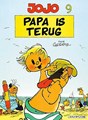 Jojo 9 - Papa is terug, Softcover (Dupuis)