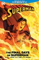 Superman - New 52 (DC)  - Road to Rebirth: The Final Days of Superman, Hardcover (DC Comics)