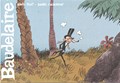 Baudelaire  - Baudelaire, Hardcover (Silvester Strips)