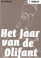 Jaar van de Olifant, het 7 - Euforie, Softcover (Bries)