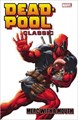 Deadpool - Classic 11 - Deadpool Classic: Merc with a mouth, TPB (Marvel)