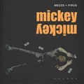 Mezzo - diversen  - Mickey Mickey, Hardcover (Sherpa)