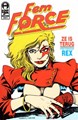 Fem Force 501 - Pretorious Rex, Softcover (dhr. GeeK Productie/ LoneJim Comics)