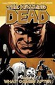 Walking Dead, the - TPB 18 - What comes after, TPB (Image Comics)
