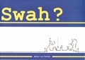 Swah? 2 - Swah?, Softcover (Bee Dee)