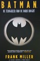 Batman (Vliegende Hollander)  - De terugkeer van de Dark Knight, Softcover, Eerste druk (2011) (Vliegende Hollander)