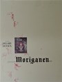 Klaagzang van de verloren Gewesten, de 5 - Cyclus 2 - De Genaderidders 1 - Moriganen, Luxe, Eerste druk (2004) (Dargaud)