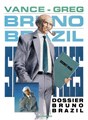 Bruno Brazil 10 - Dossier Bruno Brazil, Softcover (Lombard)