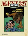 Agent 327 - Dossier 4 - Dossier Leeuwenkuil, Hardcover, Eerste druk (2007), Agent 327 - L uitgaven HC (Uitgeverij L)