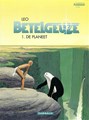 Betelgeuze - 2e cyclus 1 - De planeet, Softcover, Eerste druk (2000) (Dargaud)