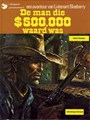 Blueberry 14 - De man die $ 500.000 waard was, Softcover (Dargaud)