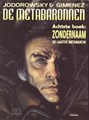 Metabaronnen, de 8 - Zondernaam, de laatste Metabaron, Softcover, Eerste druk (2005) (Arboris)