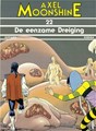 Axel Moonshine 22 - De eenzame dreiging, Softcover (Arboris)