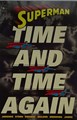 Superman - One-Shots (DC)  - Time and time again, Softcover (DC Comics)