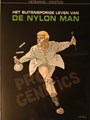 Hermann - Collectie  - Het buitensporige leven van de Nylon Man, Softcover, Eerste druk (2008) (SAGA Uitgeverij)