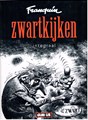 Zwartkijken 1 - Zwartkijken - Integraal, Hardcover, Zwartkijken - Integraal (Glad IJs)
