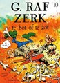 G.raf Zerk 10 - Te bot of te zot, Softcover, Eerste druk (1993) (Dupuis)