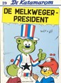 Katamarom, de 29 - De melkweger-president, Softcover, Eerste druk (1997) (Dupuis)