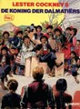 Lester Cockney 5 - De koning der Dalmatiërs, Softcover, Eerste druk (1987) (Lombard)