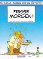 Bij Sjaak, tussen pot en pint 3 - Frisse morgen!, Softcover, Eerste druk (1992) (Dupuis)
