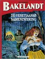 Bakelandt (Standaard Uitgeverij) 78 - De venetiaanse samenzwering, Softcover, Eerste druk (1999) (Standaard Uitgeverij)