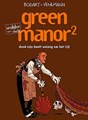 Vrolijke vlucht 40 / Green Manor 2 - Dood zijn heeft weinig om het lijf, Softcover (Dupuis)