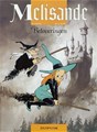 Melisande 1 - Betoveringen, Softcover, Eerste druk (1995) (Dupuis)