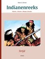 Indianenreeks - De complete serie 0 - Strijd, Luxe (inschrijvers) (Arboris)