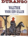 Durango 3 - Valstrik voor een killer, Hardcover, Durango - Hardcover (Arboris)