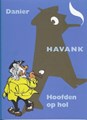 Havank 1 - Hoofden op hol, Hardcover, Havank - Hc (Uitgeverij L)