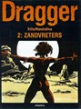 Dragger 2 - De zandvreters, Hardcover (Arboris)