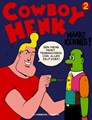 Cowboy Henk 3 - Cowboy Henk maakt kennis !, Softcover, Eerste druk (1993), Cowboy Henk (Harmonie/Loempia)