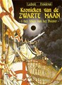 Kronieken van de zwarte maan 1 - Het teken van het duister, Softcover, Eerste druk (1992), Kronieken van de zwarte maan - SC (Arboris)