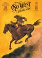 Go West Young Man  - Go West Young Man, Softcover (SAGA Uitgeverij)
