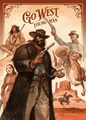 Go West Young Man  - Go West Young Man, Hardcover (SAGA Uitgeverij)