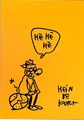 Wereld volgens Hein de Kort, de 3 - De wereld volgens Hein de Kort 3, Softcover+Dédicace (Sherpa)