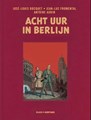 Blake en Mortimer 29 - Acht uur in Berlijn, Luxe, Blake en Mortimer - Linnen hardcover (Blake en Mortimer SA)