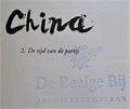 China 2 - De tijd van de partij, Archiefexemplaar-SC, Eerste druk (2012) (Oog & Blik)