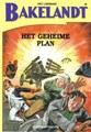 Bakelandt (Standaard Uitgeverij) 96 - Het geheime plan , Softcover (Standaard Uitgeverij)