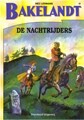Bakelandt (Standaard Uitgeverij) 91 - De nachtrijders, Softcover, Eerste druk (1999) (Standaard Uitgeverij)