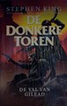 Donkere Toren, de 4 - De val van Gilead (geribbelde cover), Hardcover (Uitgeverij L)