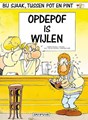 Bij Sjaak, tussen pot en pint 1 - Opdepof is wijlen, Softcover, Eerste druk (1990) (Dupuis)