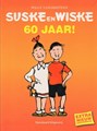 Suske en Wiske - Jubileum  - 60 jaar suske en wiske, Softcover, Eerste druk (2005) (Standaard Uitgeverij)