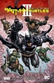 Batman/Teenage Mutant Ninja Turtles 3 - Batman/Teenage Mutant Ninja Turtles III, TPB (DC Comics)