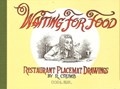 Waiting for Food 1 - Restaurant Placemat Drawings - temp, Hardcover (Oog & Blik)