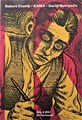 Robert Crumb  - Kafka, Archiefexemplaar-SC, Eerste druk (2005) (Oog & Blik)