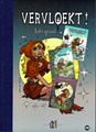 Vervloekt!  - Vervloekt! - Integraal, Luxe+prenten (Wonderland Producties)