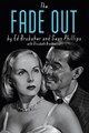 Fade Out, the  - The Fade Out, Hardcover (Image Comics)