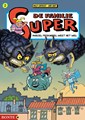 Familie Super, de 2 - Marcel Frikandel weet het wel, HC (Kleur) (Bonte)