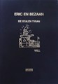 Eric en Bezaan  - De stalen Tyran, Luxe+dedicace, Eerste druk (1983) (Albino)